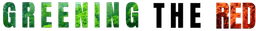 Greening the Red